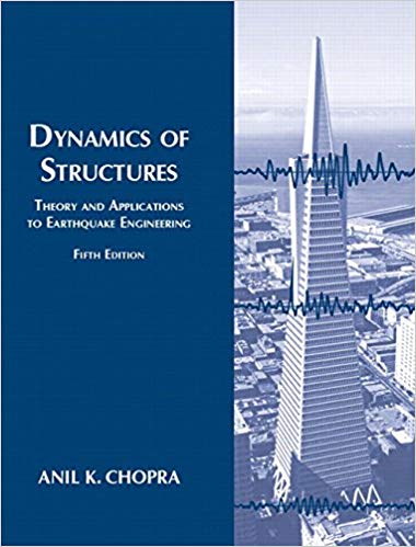 Dynamics of Structures Prentice-hall International Series I Civil Engineering and Engineering Mechanics (5th Edition) - Epub + Converted pdf